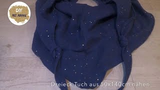 Halstuch nähen 🧣 Dreieckstuch ohne Verschnitt📍Anfänger Nähprojekt 🤩 5€Geschenk 🎀 Geschenkidee [upl. by Ansell]