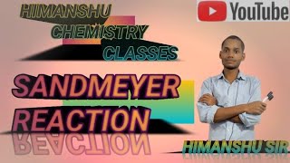 SANDMEYER REACTION CHEMISTRY CLASS 12JAC BOARD IMPORTANT QUESTION🇮🇳JEE ADVANCE LEVEL🇮🇳 [upl. by Hallvard]