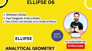 Ellipse I Director circle I Two Tangents from a Point I Analytical Geometry I Kamaldeep Nijjar [upl. by Hayyifas]