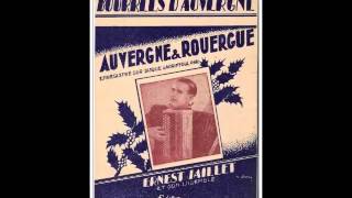 Ernest Jaillet  Bourrée Lozérienne 1948 [upl. by Sausa750]