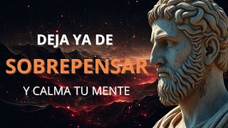 10 FORMAS de Dejar de SOBREPENSAR y Encontrar la PAZ MENTAL en la Era Digital  VIDA Y ESTOICISMO [upl. by Anairotciv394]