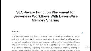 SLO Aware Function Placement for Serverless Workflows With Layer Wise Memory Sharing [upl. by Aljan]