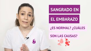 ¿Es normal el sangrado en el embarazo ¿Cuáles son las causas [upl. by Nij]