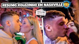 RESUMO DO ROLEZINHO EM NASHVILLE  Corte GREG FERREIRA [upl. by Aciretal]