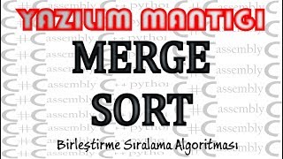 Merge Sort Birleştirme Algoritması C dili üzerinde [upl. by Annat]