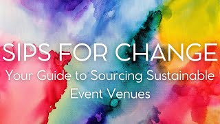 Your Guide to Sourcing Sustainable Event Venues [upl. by Ynnej]