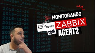 Monitorando SQLServer com Zabbix Agent2 [upl. by Halfdan]