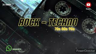 Mix RockTechno 7080 y 90s Puro clásico Dj Owen ✅ techno rock [upl. by Lamp527]