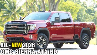 2026 GMC SIERRA AT4 HD  New Upgrades [upl. by Anaele]