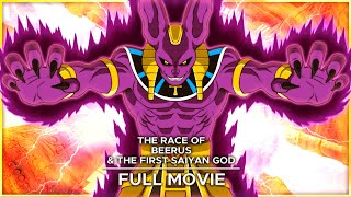 The Race of Beerus amp The First Saiyan God  Full Animated Fan Movie [upl. by Eneri]