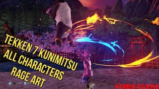 Tekken 7 Kunimitsu All Characters Rage Art [upl. by Jacob]