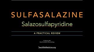 Sulfasalazine A Practical Review [upl. by Chaker77]