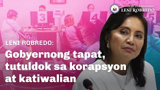 Leni Robredo Gobyernong tapat tutuldok sa korapsyon at katiwalian [upl. by Elockin]