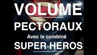 MUSCULATION PECTORAUX VOLUME Combiné SUPER HEROS by Bodytime [upl. by Odracer]