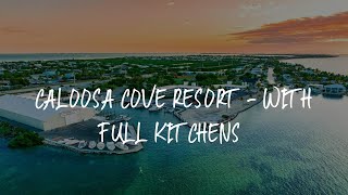 Caloosa Cove Resort  With Full Kitchens Review  Islamorada  United States of America [upl. by Eelana735]