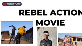 Rebel Action Movie Short movie [upl. by Adnarb]