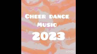 Cheer Dance Music 2023 [upl. by Thea939]