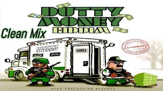 Dutty Money Riddim Mix Clean  Dutty money Riddim Clean Mix 2024  Calum beam intl [upl. by Lotsirhc]