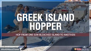 Greece Islandhopping experience  Travel Center UK [upl. by Budwig]