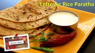 Leftover Rice Paratha [upl. by Yattirb329]