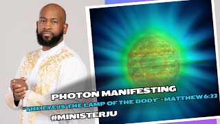 Minister Ju Photon Manifestations amp Light Codes [upl. by Lorre]