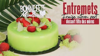 Réaliser un entremets fraise amp citron vert 🍋🍓 idée fête des mères [upl. by Greiner680]