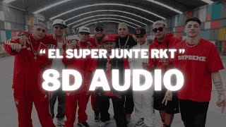 El Super Junte RKT  Salas CallejeroFino Lgante  8D AUDIO ¡Increíble Experiencia 360° [upl. by Nayab]