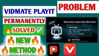 VIDMATE PLAYIT PROBLEM SOLVED NEW METHOD [upl. by Hayward]