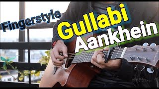 Gullabi Aankhein  Fingerstyle  Most Easy  Hindi Guitar Lesson Tabs Most Easy Beginners [upl. by Sulamith]