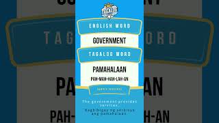 What is quotGovernmentquot in Tagalog speaktagalognow [upl. by Asserrac]