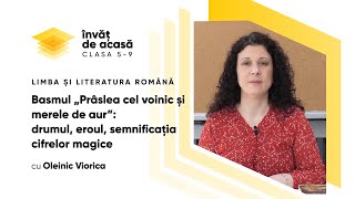 Limba și literatura română  clV „Prâslea cel voinic și merele de aur” drumul eroul semnificația [upl. by Nomad]