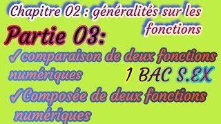 généralités sur les fonctions partie 3 pour les 1 bac sciences expérimentales عموميات حول الدول [upl. by Elsie295]