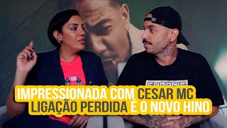 Cesar Mc  Ligação Perdida Feat Deus  NA ATIVIDADE REACT 569 [upl. by Almita312]