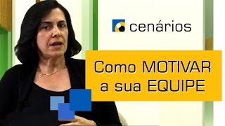 Como motivar a sua equipe  Liderança Engajadora [upl. by Namyh]