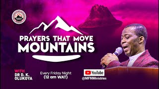 PRAYERS THAT MOVE MOUNTAINS Episode 102 with Dr D K Olukoya [upl. by Petrick]