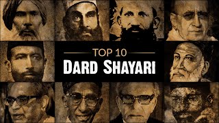 Top 10 Dard Shayari  RekhtaTop10  Rekhta Studio [upl. by Cristie]