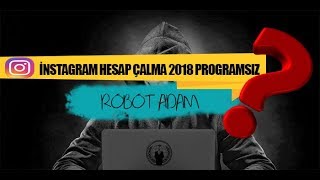 İnstagram Hesap Çalma 2017 Full Programsız 4 DAKİKADA [upl. by Hadihahs888]