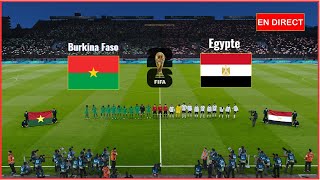 match Burkina Faso vs Egypte en direct Éliminatoires de la Coupe du monde Simulation Gameplay PC [upl. by Blythe958]