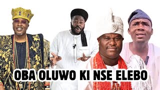 LORI ORO OBA OLUWO MUFTI IWO FI OKO ORO RANSE AWON ONISESE ATI AWON OBA ILE YORUBA [upl. by Rozek]