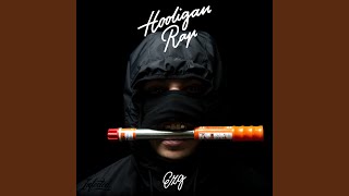 Hooliganrap [upl. by Wilda]