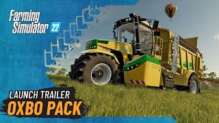 Oxbo Pack  Launch Trailer [upl. by Thera]