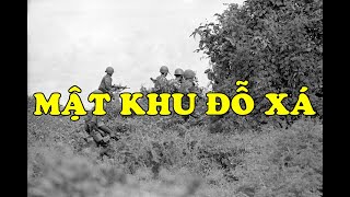 Hồi Ký Miền Nam  Mật Khu Đỗ Xá [upl. by Leuneb]