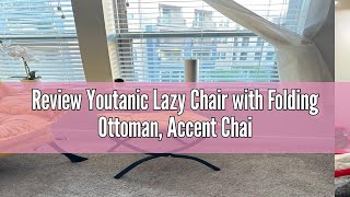 Review Youtanic Lazy Chair with Folding Ottoman Accent Chair Velvet Upholstered with Metal Structur [upl. by Dnomaid812]