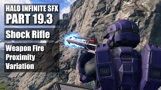 Halo Infinite SFX  Shock Rifle Fire  Proximity Variation [upl. by Varian222]