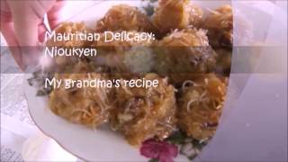 My Grandmas Nioukyen recipe [upl. by Areemas]