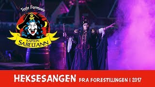 HEKSESANGEN Fra forestillingen i Dyreparken i 2017 [upl. by Mikel]