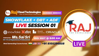 Snowflake  DBT  ADF Live Session1 Morning By SaiSree  Raj Cloud Technologies snowflaketutorial [upl. by Tadich]