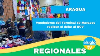 Vendedores del Terminal de Maracay reciben el dólar al BCV [upl. by Attelocin744]