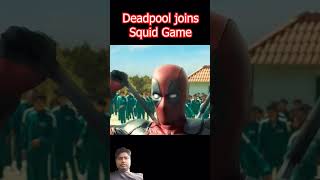 Best short Deadpool joins Squid Game [upl. by Sarajane]