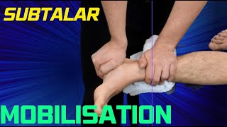 Subtalar Joint Mobilisation Techniques [upl. by Rosemare]